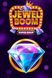 Jewel Boom Super Drop